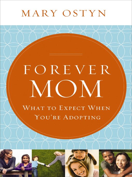 Title details for Forever Mom by Mary Ostyn - Wait list